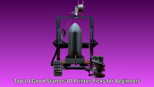 good starter 3d printer