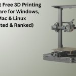 10 Best Free 3D Printing Software for Windows, Mac & Linux (Tested & Ranked)